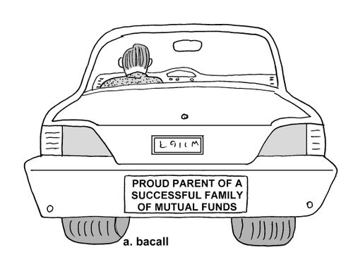'Proud parent of a successful family of mutual funds.'