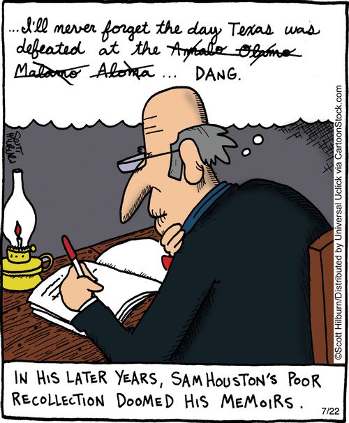 In his later years, Sam Houston's poor recollection doomed his memoirs.