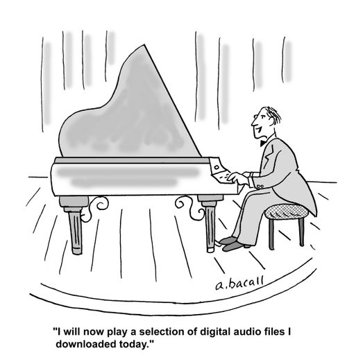 'I will now play a selection of digital audio files I downloaded today.'