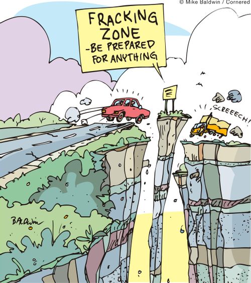 Fracking Zone - Be prepared for anything.