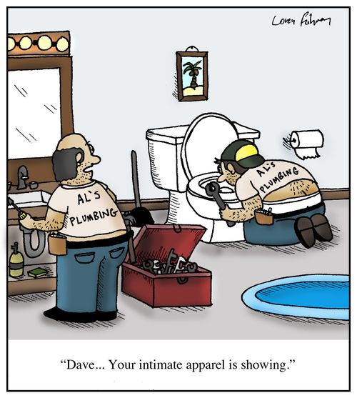 'Dave... Your intimate apparel is showing.'