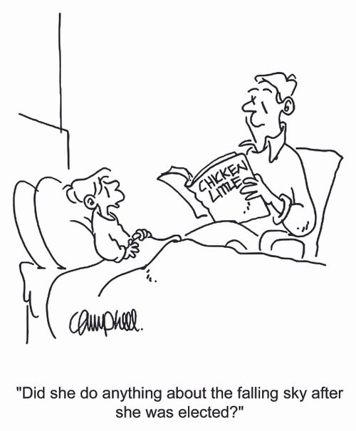 'Did she do anything about the falling sky after she was elected?'