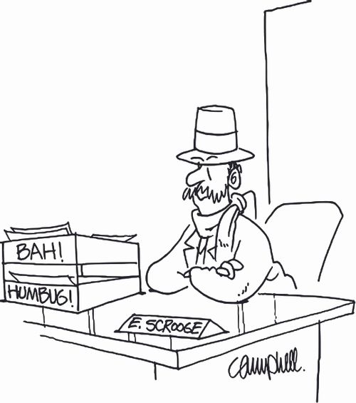 Ebenezer Scrooge's in/out baskets say 'Bah and Humbug!'
