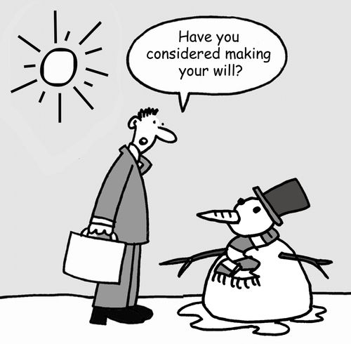 'Have you considered making your will?'