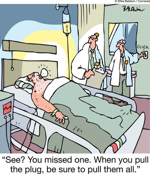 'See? You missed one. When you pull the plug, be sure to pull them all.'