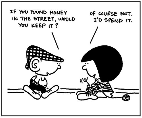 'If you found money in the street, would you keep it?'