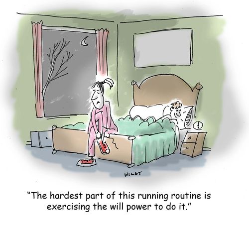 'The hardest part of this running routine is exercising the will power to do it.'