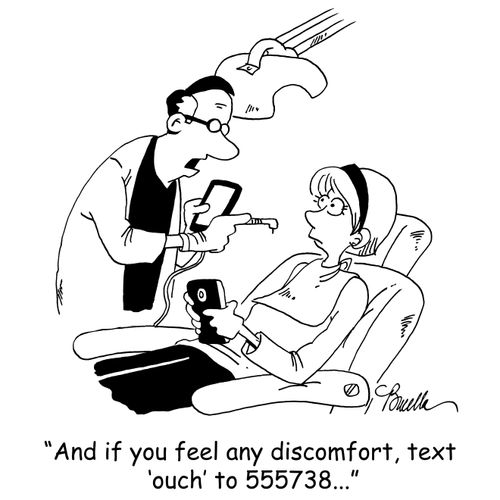 'And if you feel any discomfort, text 'ouch' to 555738...'