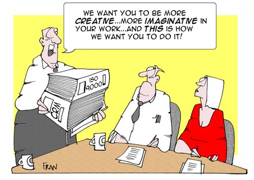 "We want you to be more imaginative in your work...and this is how we want you to do it."