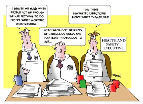 "It drives me MAD when people act as though we've nothing to do except write moronic memorandum."