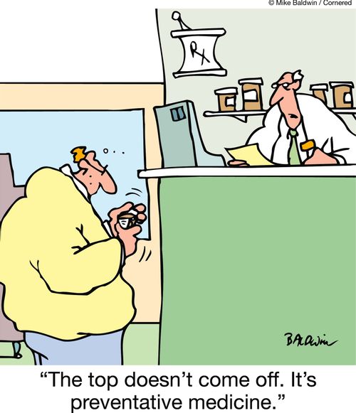 'The top doesn't come off. It's preventative medicine.'