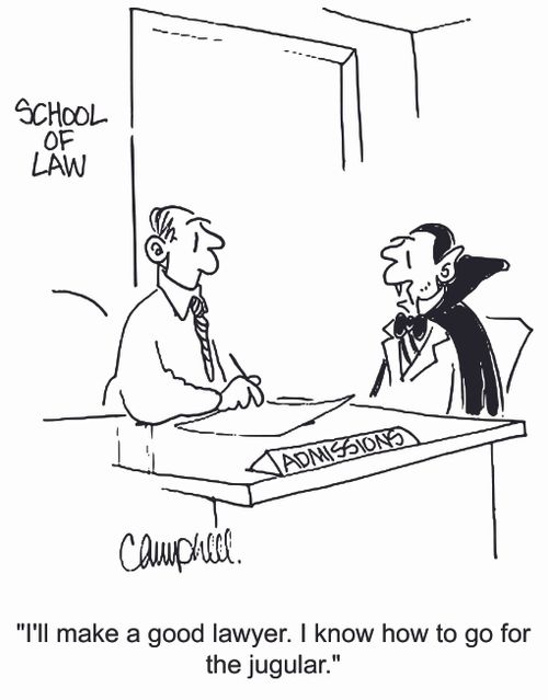 'I'll make a good lawyer. I know how to go for the jugular.'