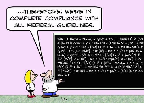 '...Therefore, we're in complete compliance with all federal guidelines.'