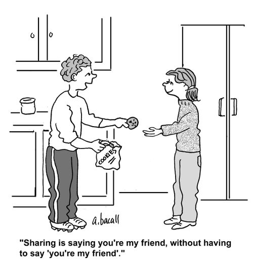 'Sharing is saying you're my friend, without having to say 'you're my friend'.'