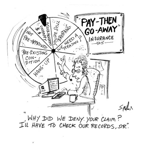 'Why'd we deny your claim? I'll have to check our records.'