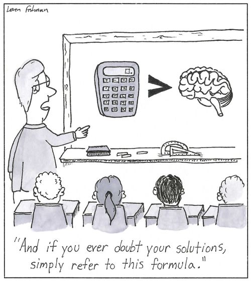 'And if you ever doubt your solutions, simply refer to this formula.'