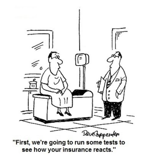 'First we're going to run some tests to see how your insurance reacts.'