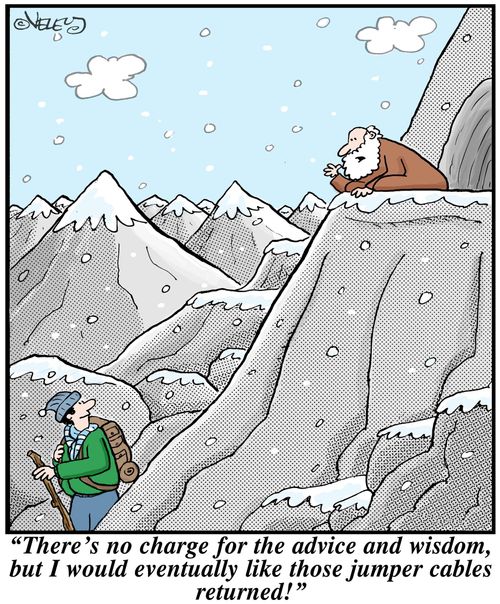 'There's no charge for the advice and wisdom, but I would eventually like those jumper cables returned!'