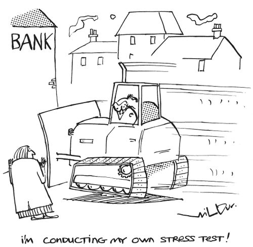 'I'm conducting my own stress test!'