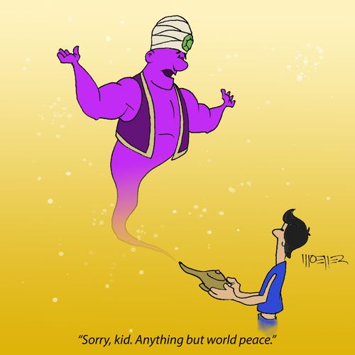 'Sorry, kid. Anything but world peace.'