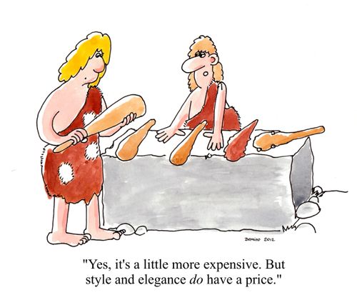 'Yes, it's a little more expensive. But style and elegance do have a price.'