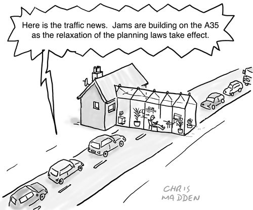 'Here is the traffic news. Jams are building on the A35 as the relaxation of the planning laws take effect.'