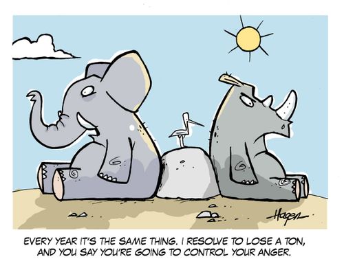 'Every year it's the same thing. I resolve to lose a ton and you say you're going to control your anger.'