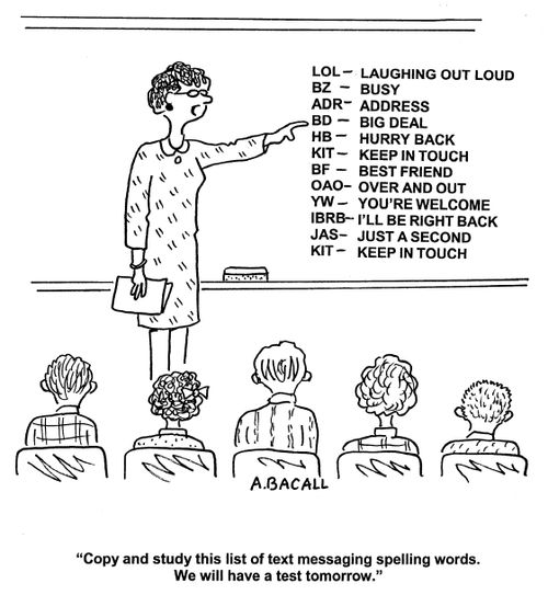 'Copy and study this list of text message spelling words. We will have test tomorrow.'