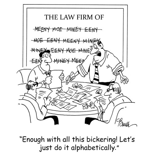 'Enough of this bickering! let's just do it alphabetically.'