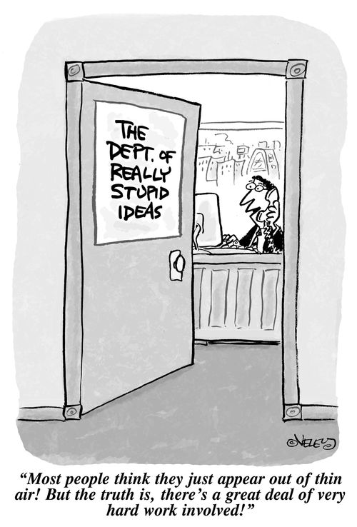 The Department of Really Stupid Ideas: 'Most people think they just appear out of thin air! But the truth is, there's a great deal of very hard work involved!'