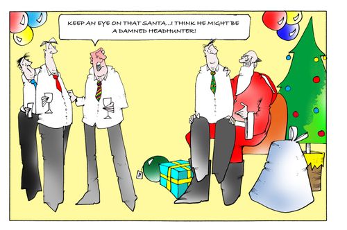 "Keep an eye on that Santa...I think he might be a damned headhunter!"