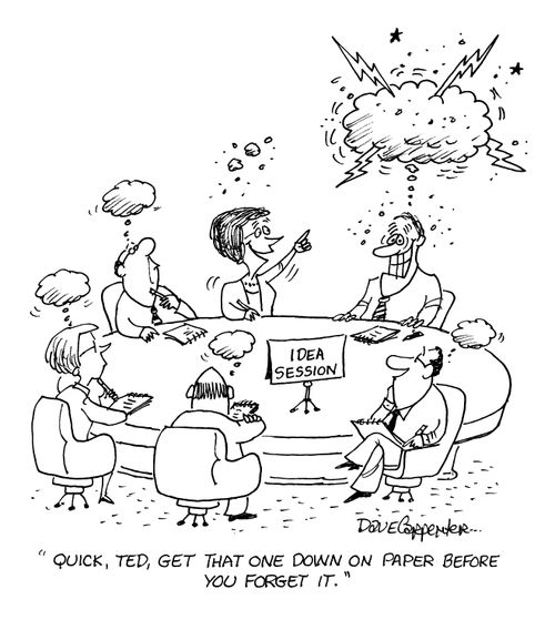 'Quick, Ted, get that one down on paper before you forget it.'