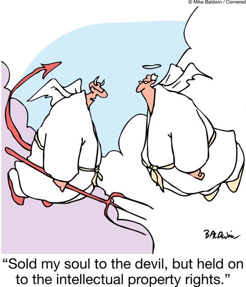 'Sold my soul to the devil, but held on to the intellectual property rights.'