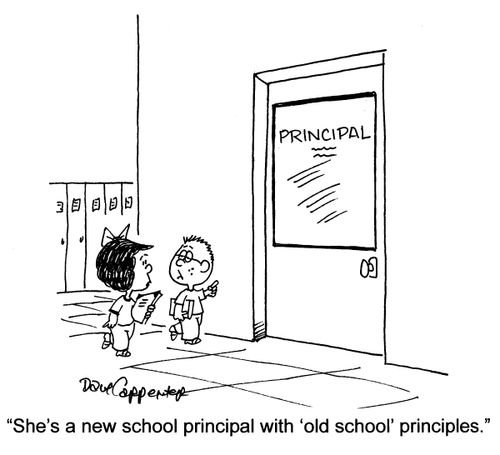 'She's a new school principal with 'old school' principles.'