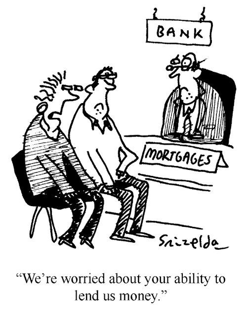 'We're worried about your ability to lend us money.'