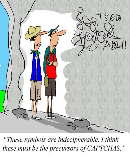 'These symbols are indecipherable. I think these must be the precursors of CAPTCHAS.'
