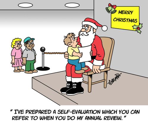 'I've prepared a self-evaluation which you can refer to when you do my annual review.'