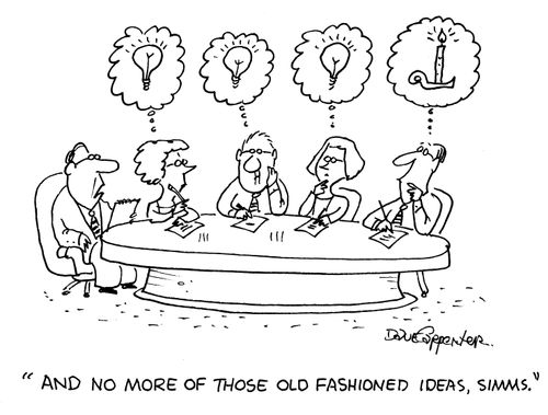 'And no more of those old fashioned ideas, Simms.'