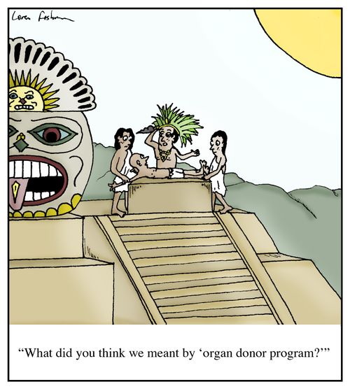 'What did you think we meant by 'organ donor program?''