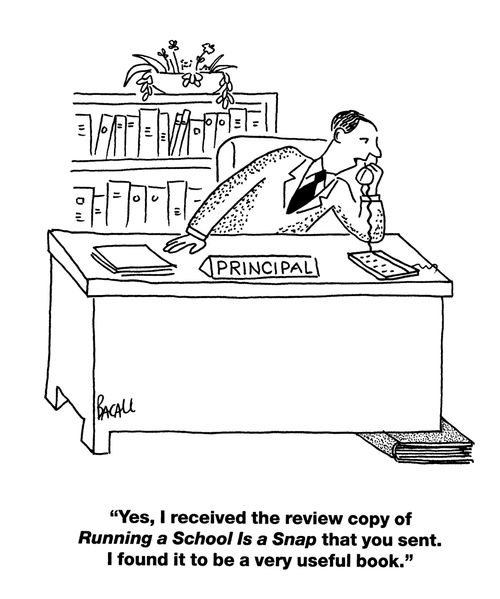 'Yes, I received the review copy of 'Running a School is a Snap' that you sent. I found it to be a very useful book.'