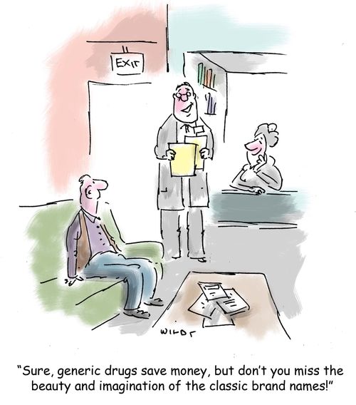 'Sure, generic drugs save money, but don't you miss the beauty and imagination of the classic brand names!'
