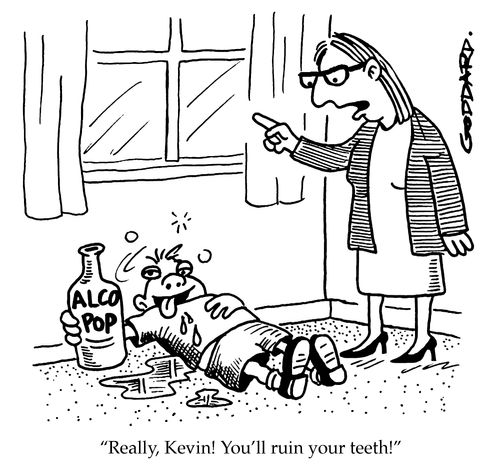 "Really, Kevin! You'll ruin your teeth!"