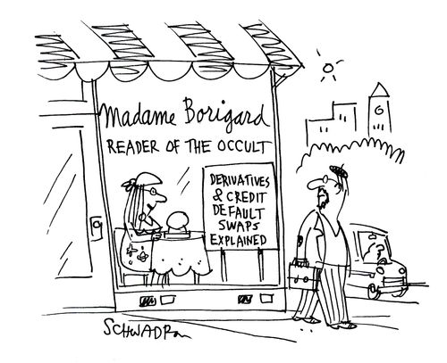 Madame Borigard: Reader of the Occult - Derivatives & Credit Default Swaps Explained