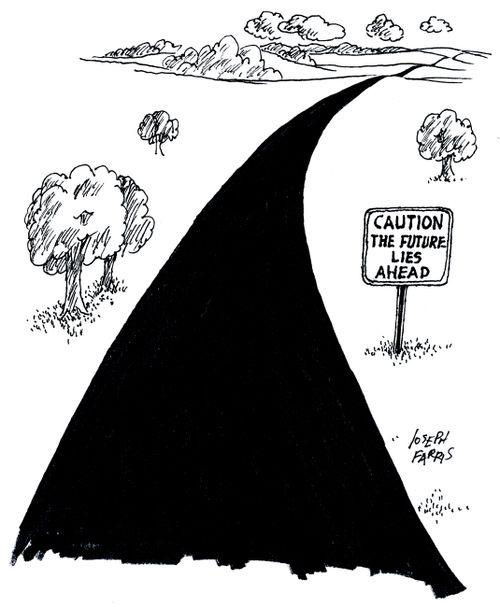 Caution the Future Lies Ahead.