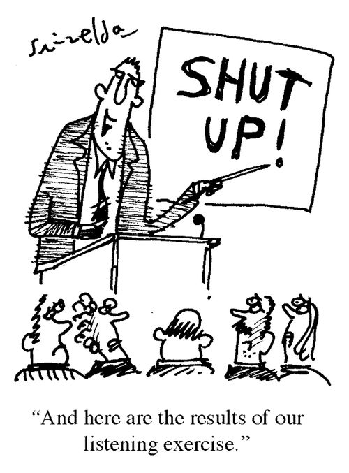 'And here are the results of our listening exercise.'