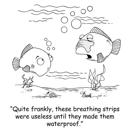 'Quite frankly, these breathing strips were useless until they made them waterproof.'
