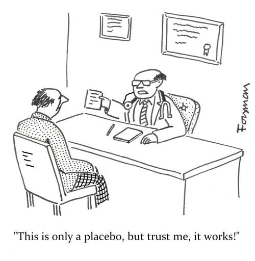 'This is only a placebo, but trust me, it works!'