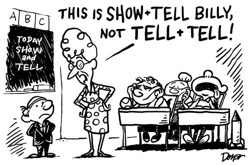 'This is not show and tell Billy...'