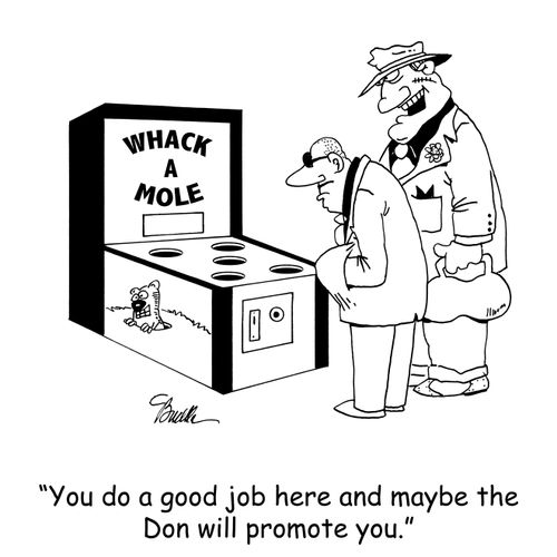 'You do a good job here and maybe the Don will promote you.'