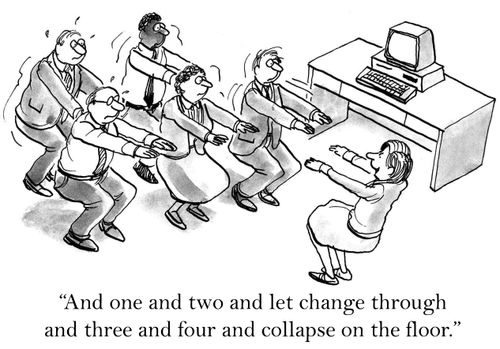 'And one and two and let change through and three and four and collapse on the floor.'